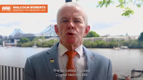 Digital Identity : Sanator Malcolm Roberts of Queensland.d