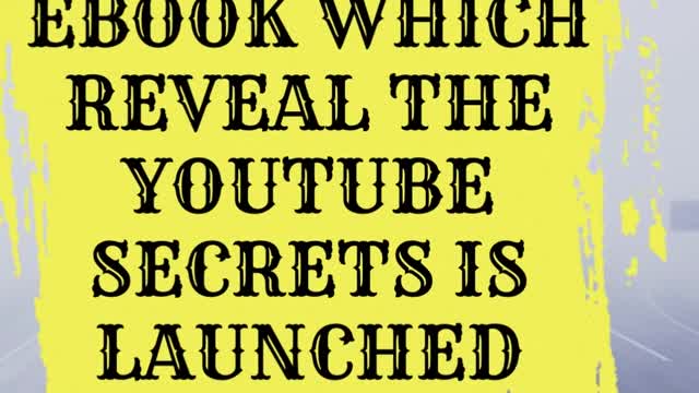 YouTube secrets are revealed in our new published E-book #shorts #youtubeshorts