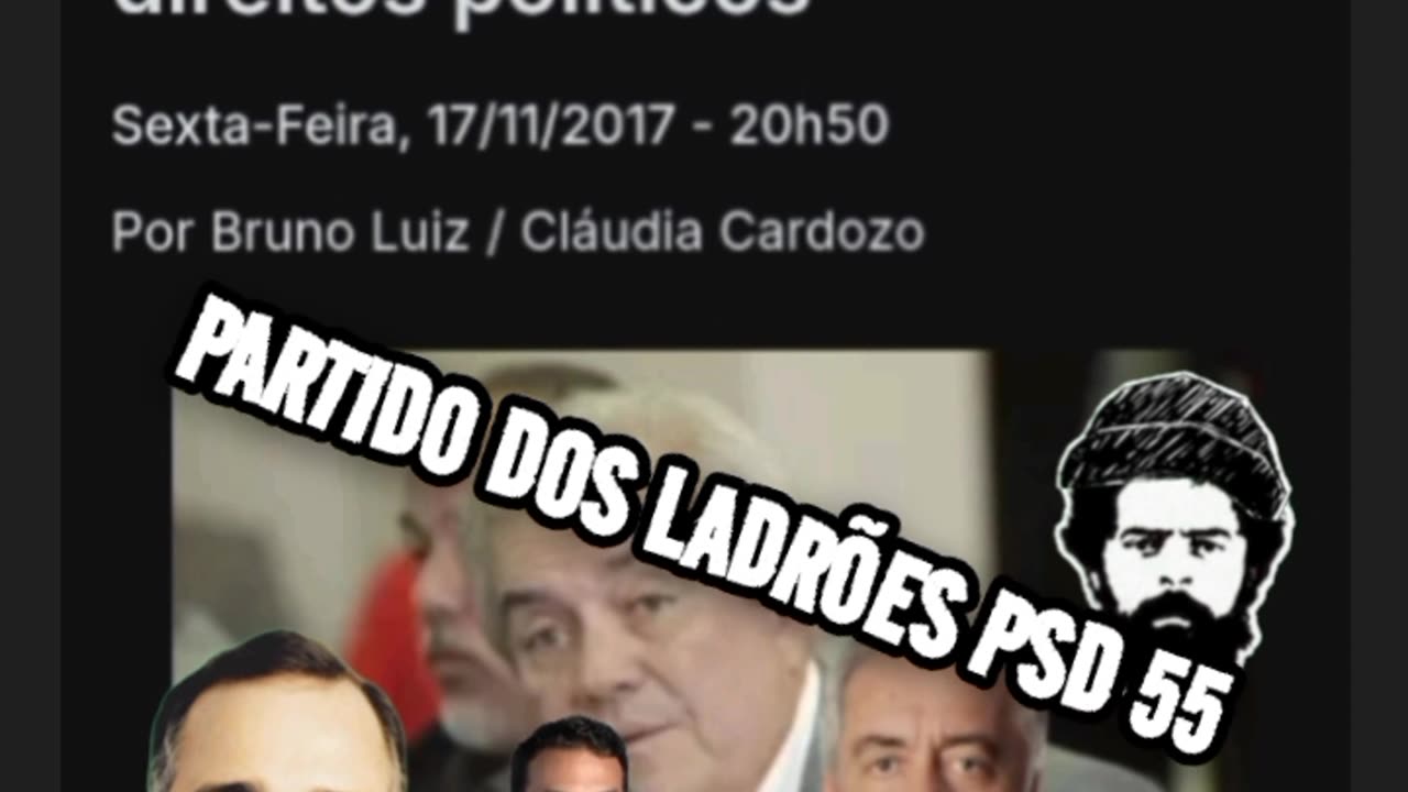 PARTIDO DOS LADRÕES 👉55 NÃO VOTE EM LADRÕES