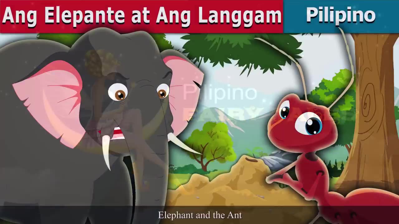 Ang Elepante at Ang Langgam | Elephant and Ant in Filipino | @FilipinoFairyTales