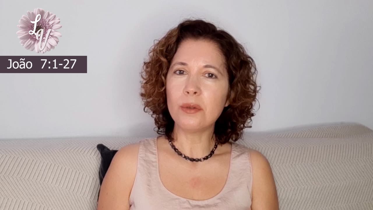Comentário Capítulo 7:1-27 - Evangelho segundo João
