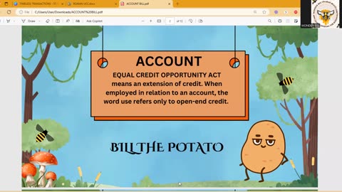 DEFINITION OF ACCOUNT, E.C.O.A., AND UCC, BILL THE POTATO TALKS ACCOUNTS.