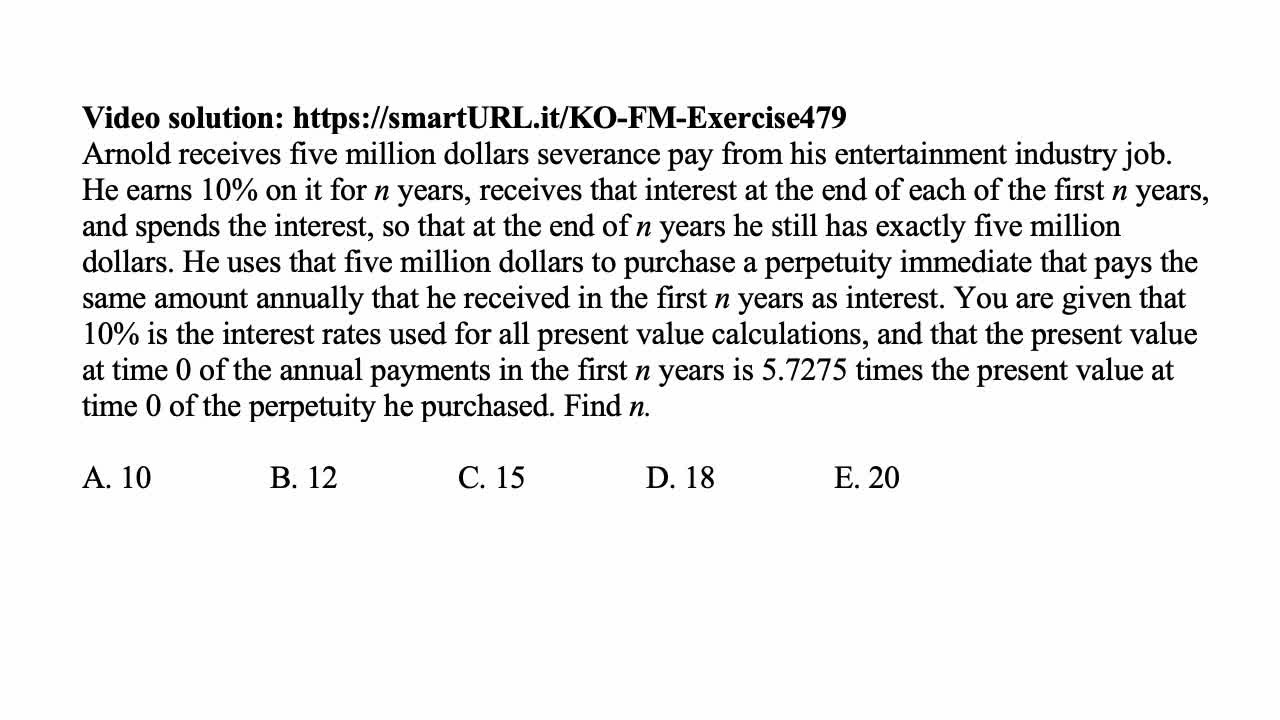 Exam FM exercise for February 25, 2022