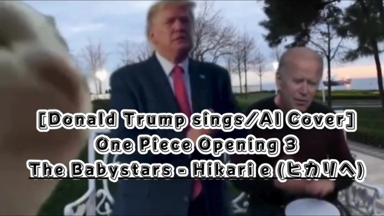 [Donald Trump sings/AI Cover] One Piece Opening 3 The Babystars - Hikari e