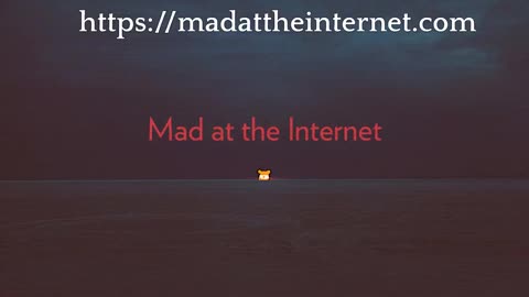 Unprepared (May-9-2019) - Mad at the Internet