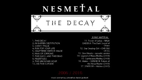 NESMETAL - THE DECAY (Full Album, 2006)