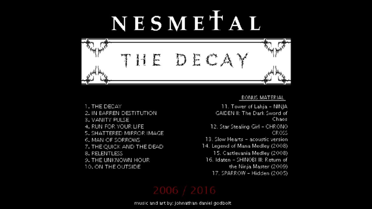 NESMETAL - THE DECAY (Full Album, 2006)