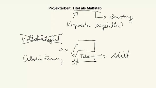 Projektarbeit, Titel als Maßstab