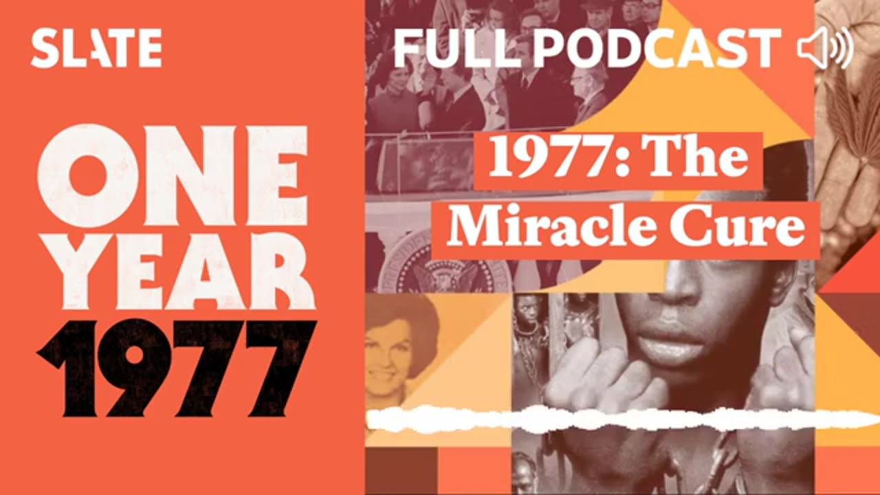 The Miracle Cure - One Year: 1977