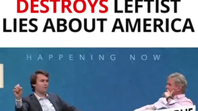 Charlie Kirk Destroys Leftist Lies About America