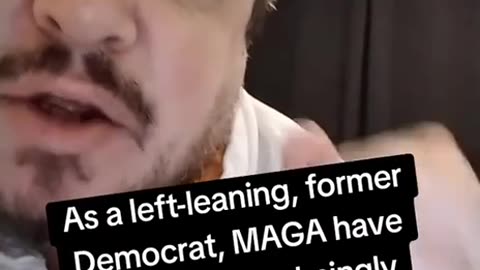 Another Lefty Democrat joins MAGA...Welcome Aboard!!!