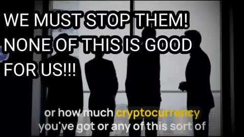 WHAT'S COMING IF WE THE PEOPLE DON'T STOP THEM!
