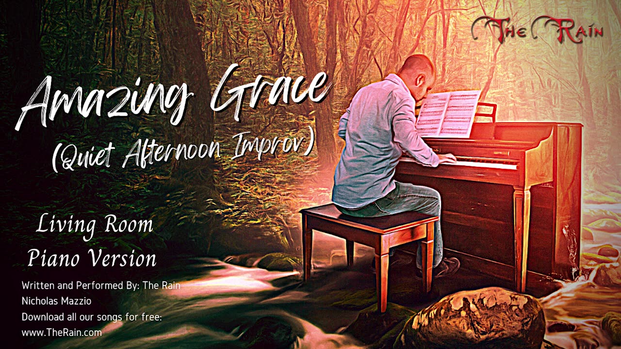 Amazing Grace - Living Room Piano Series