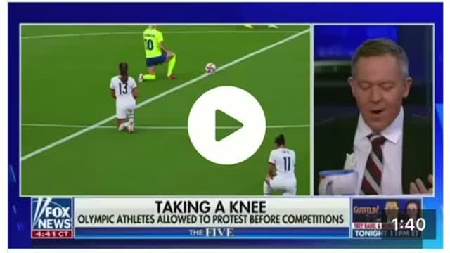 Greg Gutfeld on women’s soccer team taking a knee!!