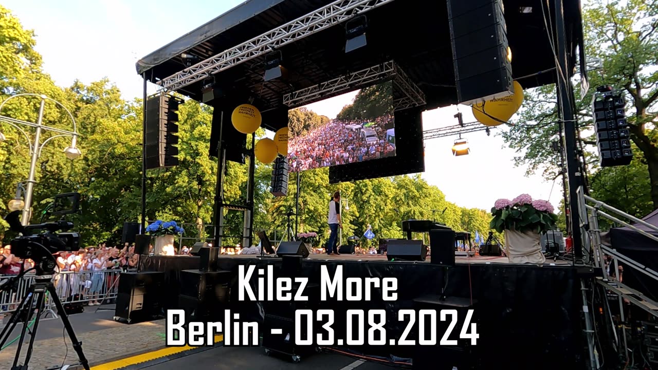 Kilez More - Kriegstüchtig – oder man steht Auf und Wehrt sich! - Berlin - 03.08.2024