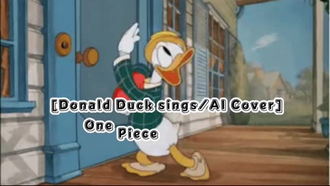 [Donald Duck sings/AI Cover] One Piece Opening 12 Yaguchi Mari - Kaze wo Sagashite