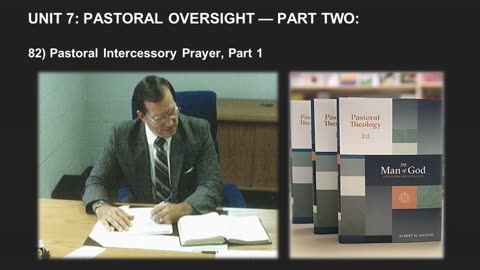Albert Martin's Pastoral Theology Lecture 136