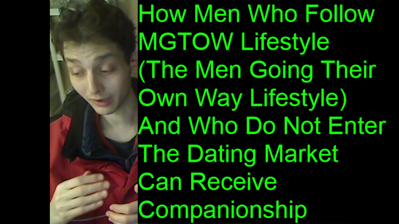 Outtake #101 Of How Men Who Follow MGTOW Lifestyle Can Receive Companionship