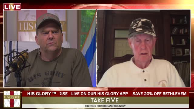 His Glory Presents: Take FiVe w/ Lt. Gen. Thomas G. McInerney USAF (Ret.)