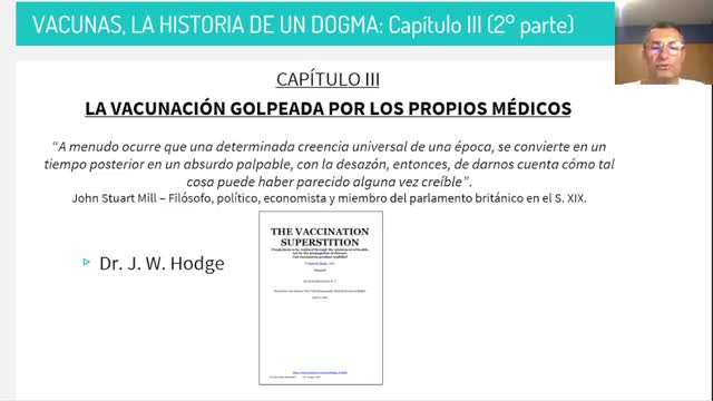 8° charla. "Vacunas, la Historia de un Dogma": Capítulo III (2° parte), libro La Aguja Envenenada