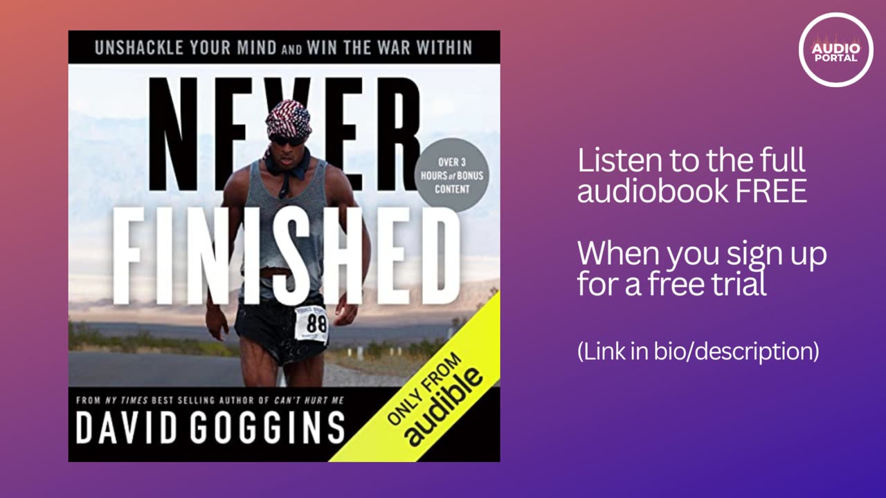 Never Finished Audiobook Summary David Goggins