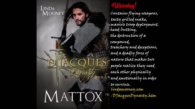 MATTOX, The D'Jacques Dynasty, Book 3, a Futuristic/Post-Apocalyptic Romance