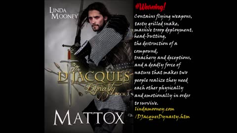 MATTOX, The D'Jacques Dynasty, Book 3, a Futuristic/Post-Apocalyptic Romance
