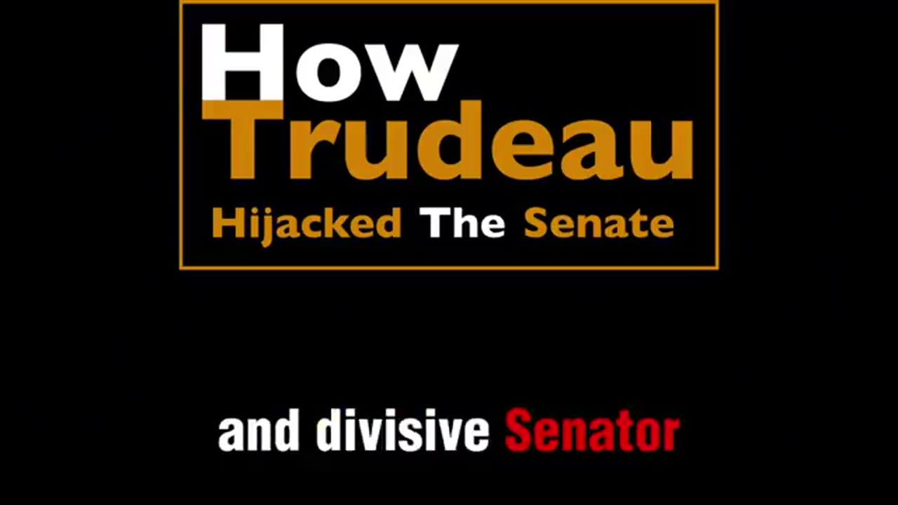 How Trudeau planned from 2014 to take over the Senate and Rule Canada forever even if not PM!