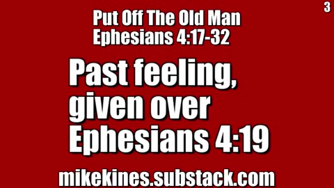 2024 06 25 || Put Off || Ephesians 4:19 || Past feeling, given over