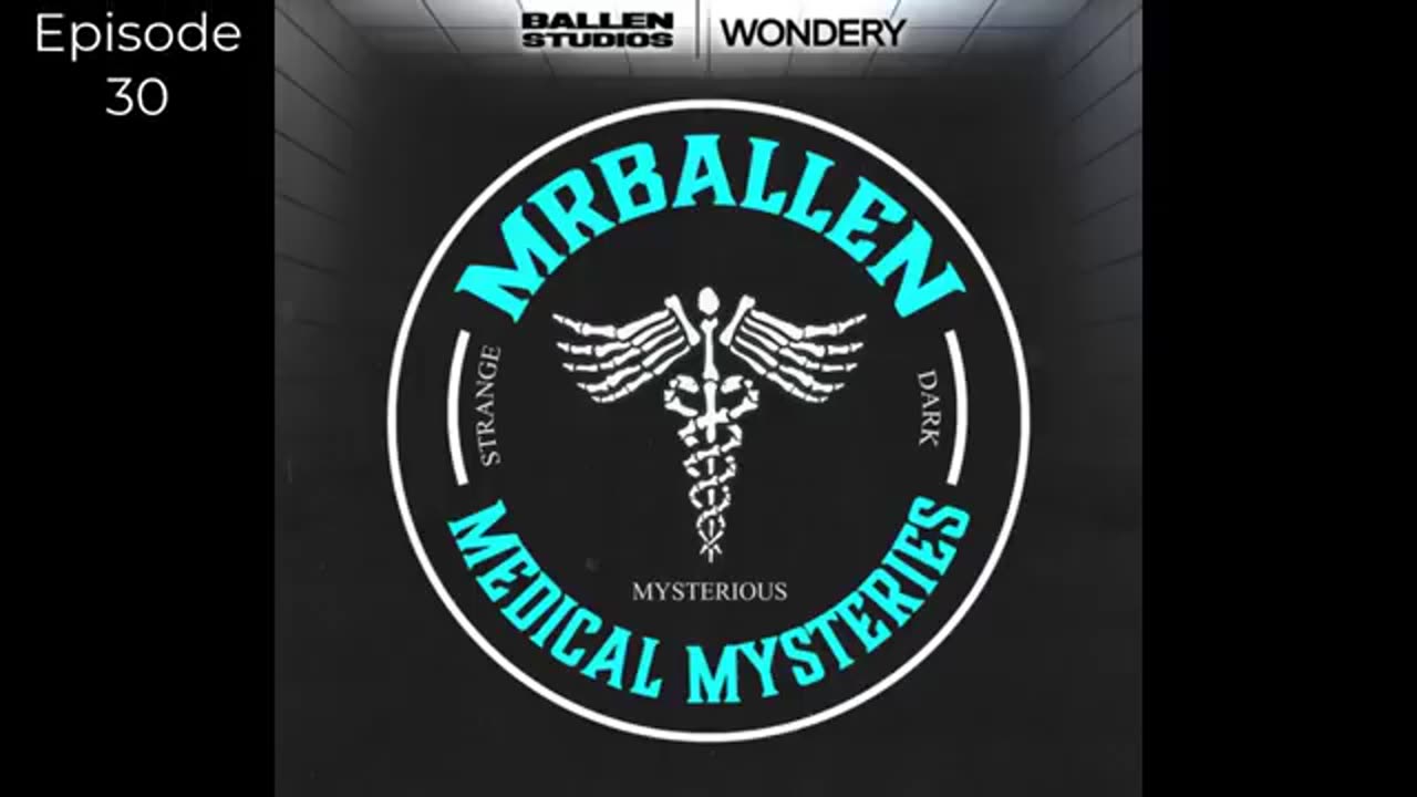 Episode 30 | Look Closely| MrBallen’s Medical Mysteries