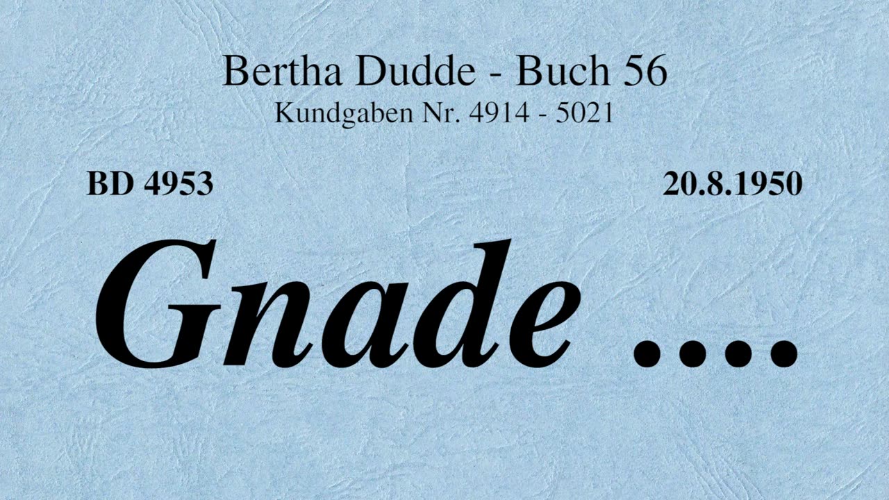 BD 4953 - GNADE ....