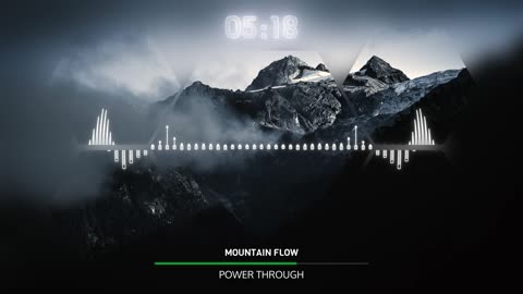 POWER THROUGH - MOUNTAIN FLOW