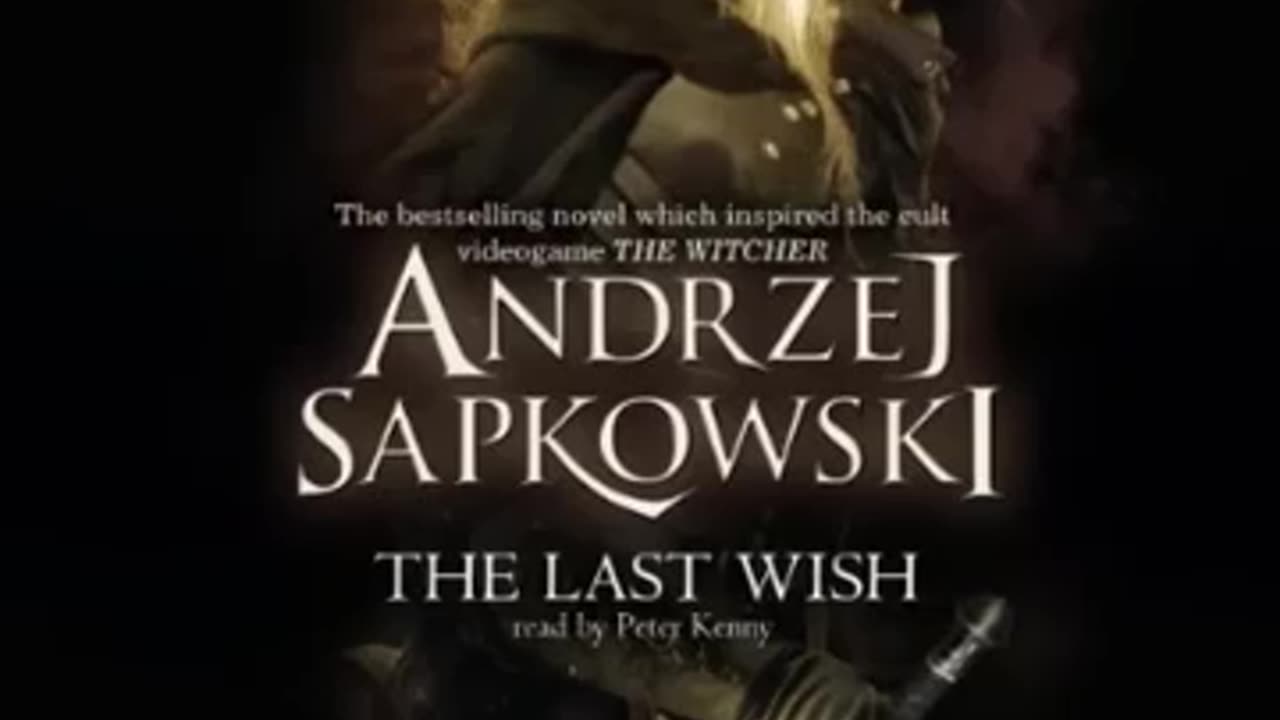 The Witcher - The Last WIsh