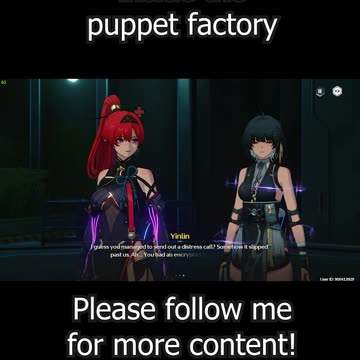 Rover and Yinlin inside the Puppet Factory 2