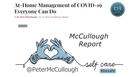 Covid home care everyone can do with Dr Peter McCullough