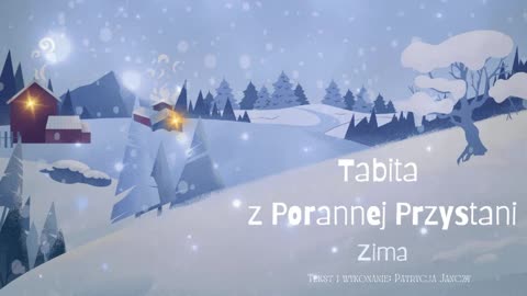 Tabita z Porannej Przystani, Zima- rozdział 3