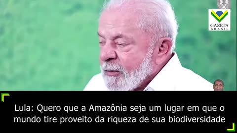 Lula: Quero que a Amazônia seja um lugar em que o mundo tire proveito da riqueza