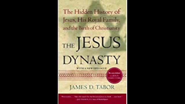 The Jesus Dynasty: The Hidden History of Jesus with James Tabor