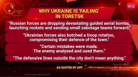 Russian Army 'Forces' Ukrainian Troops Out Of Donetsk's Toretsk - Another Win For Putin.mp4