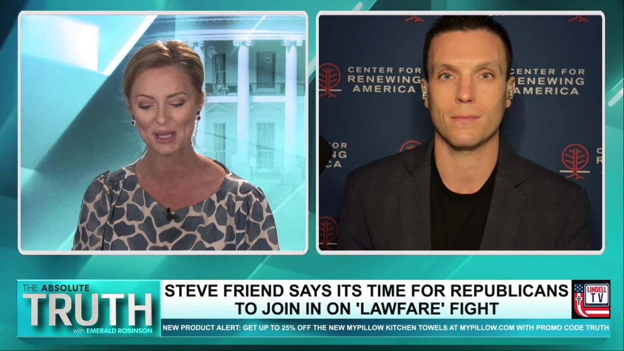 STEVE FRIEND SAYS IT'S TIME FOR THE GOP TO LAUNCH 'LAWFARE' FIGHT