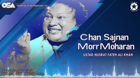Chal sajna mor mahra by nusrat fatah Ali Khan