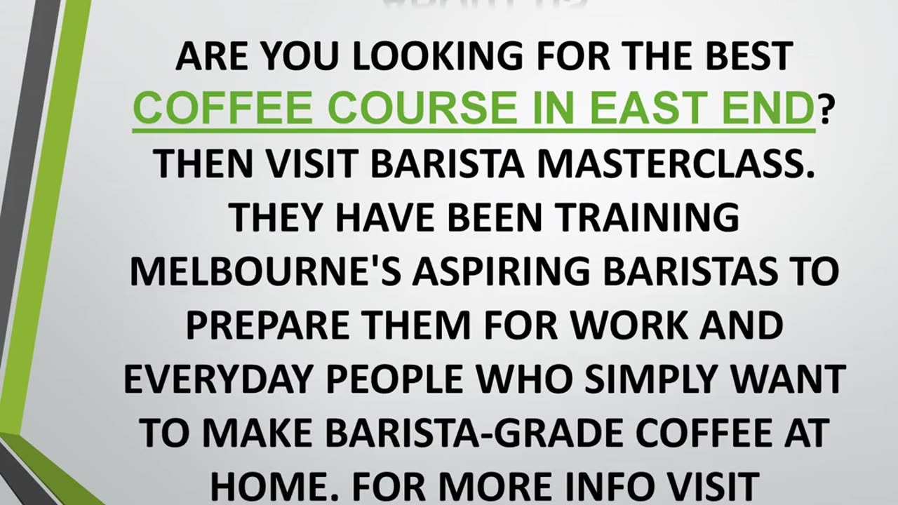 Best Coffee Course in East End