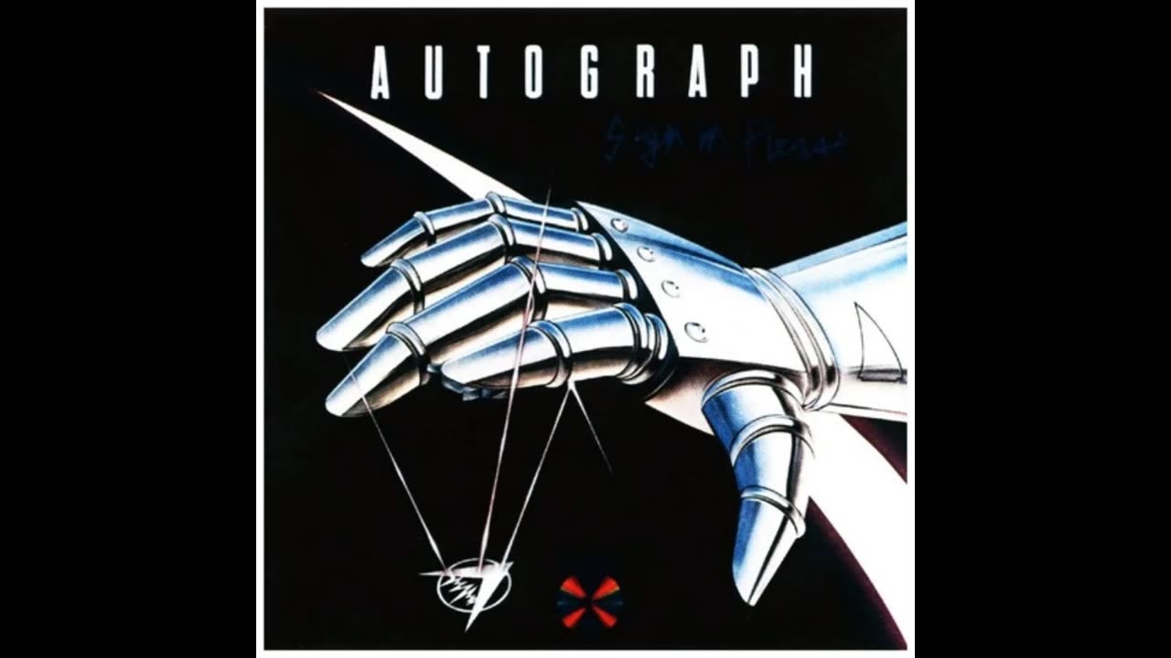 Autograph - Sign In Please ( Full Album )