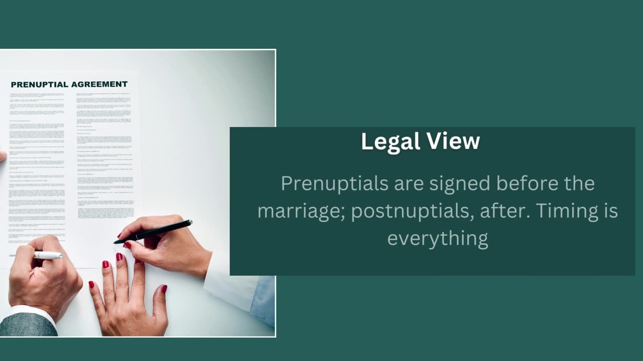 Prenuptial vs. Postnuptial Agreements