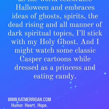 I Ain't Afraid Of No Ghost. I Live With One.