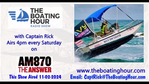 The Boating Hour with Captain Rick 11-02-2024