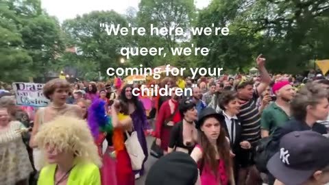 Pride Marchers: "We're Coming for Your Children!"