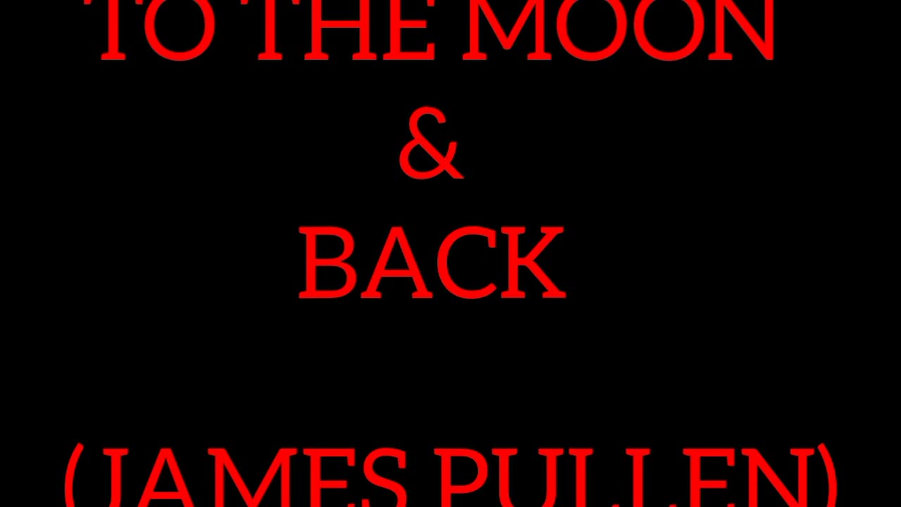 To The Moon
