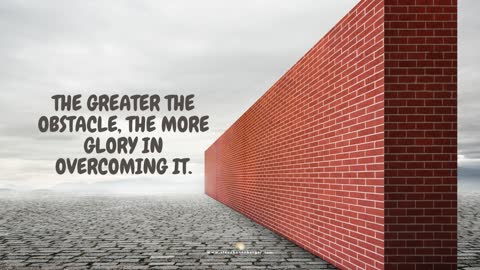The Greater the Obstacle