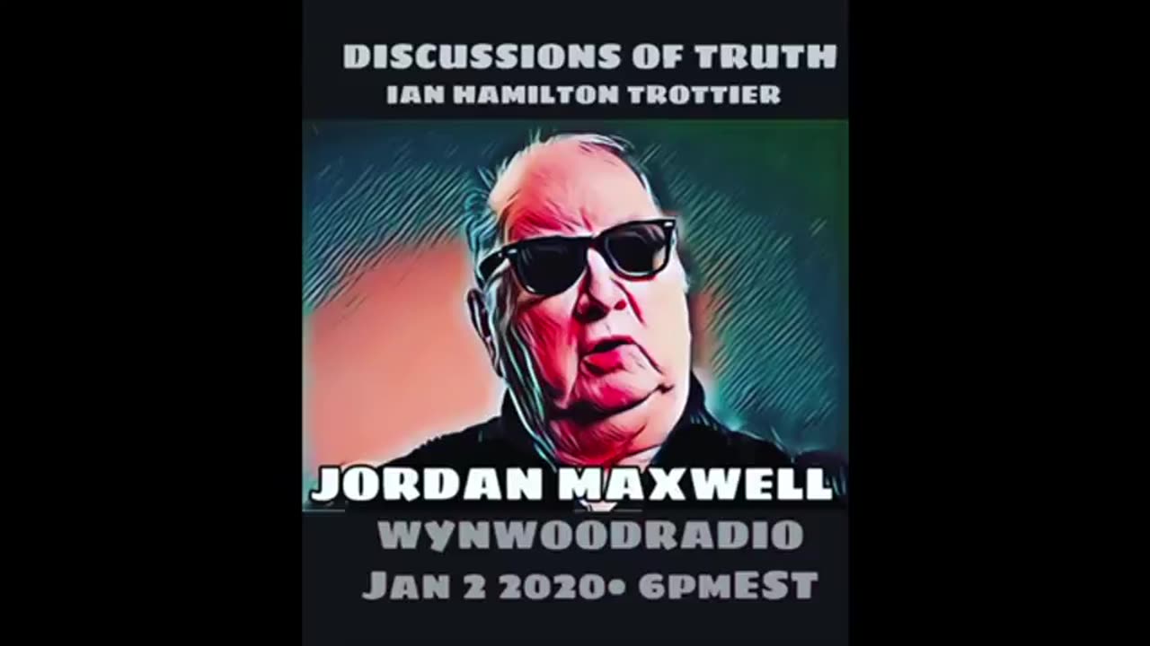 The New World Order in 2020 - Jordan Maxwell (background podcast)